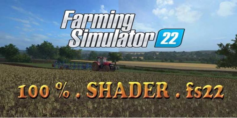 100 Full Shaders V10 Fs19 Farming Simulator 2022 Mod Ls 2022 Mod Fs 22 Mod 2069